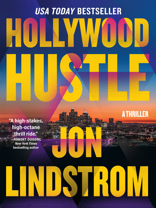 Title details for Hollywood Hustle by Jon Lindstrom - Available